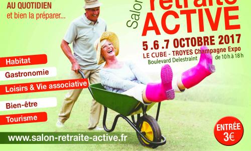 Salon de la retraite active du 5 au 7 octobre au Le Cube - Troyes Champagne Expo